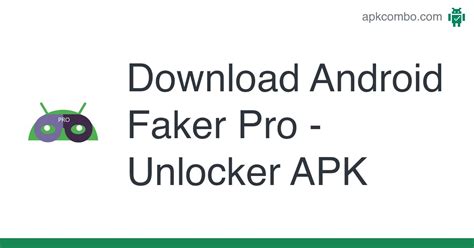 android faker pro free download.